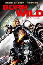 Watch Born Wild Movie2k