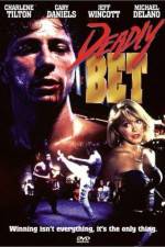 Watch Deadly Bet Movie2k