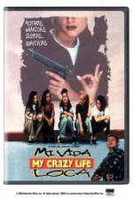 Watch Mi vida loca Movie2k