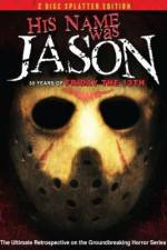 Watch His Name Was Jason: 30 Years of Friday the 13th Movie2k