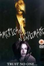 Watch American Nightmare Movie2k