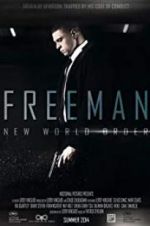 Watch Freeman: New World Order Movie2k