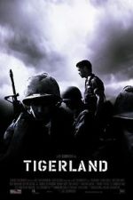 Watch Tigerland Movie2k