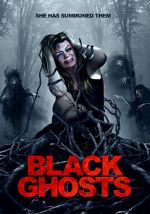 Watch Black Ghosts Movie2k