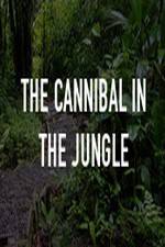 Watch The Cannibal In The Jungle Movie2k