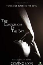 Watch The Confessions of The Bat Movie2k