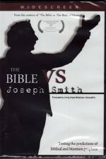 Watch The Bible vs Joseph Smith Movie2k