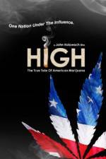 Watch High The True Tale of American Marijuana Movie2k