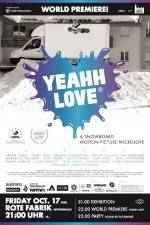 Watch Yeah Love Movie2k