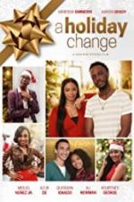 Watch A Holiday Change Movie2k