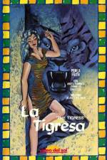 Watch La tigresa Movie2k