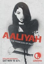 Watch Aaliyah: The Princess of R&B Movie2k