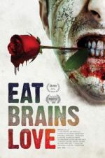 Watch Eat Brains Love Movie2k