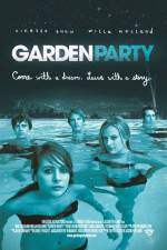 Watch Garden Party Movie2k