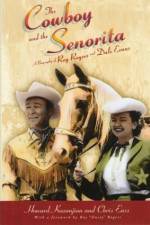 Watch Cowboy and the Senorita Movie2k