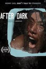 Watch After Dark Movie2k