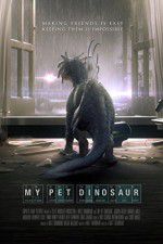 Watch My Pet Dinosaur Movie2k