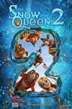 Watch The Snow Queen 2 Movie2k