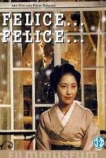 Watch Felice... Felice... Movie2k