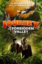 Watch Journey to the Forbidden Valley Movie2k