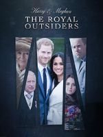 Watch The Royal Outsiders: Harry & Meghan Movie2k