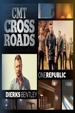 Watch CMT Crossroads: OneRepublic and Dierks Bentley Movie2k