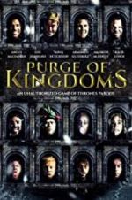 Watch Purge of Kingdoms: The Unauthorized Game of Thrones Parody Movie2k
