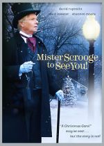 Watch Mister Scrooge to See You Movie2k