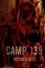 Watch Camp 139 Movie2k