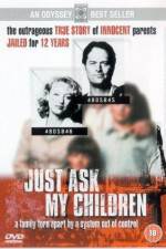 Watch Just Ask My Children Movie2k