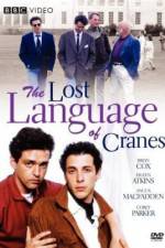 Watch The Lost Language of Cranes Movie2k