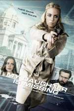 Watch My Daughter Is Missing Movie2k