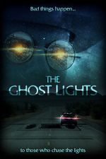 Watch The Ghost Lights Movie2k