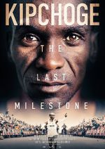 Watch Kipchoge: The Last Milestone Movie2k