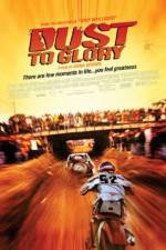 Watch Dust to Glory Movie2k