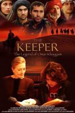 Watch The Keeper The Legend of Omar Khayyam Movie2k