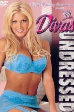 Watch WWE Divas Undressed Movie2k