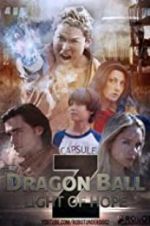 Watch Dragon Ball Z: Light of Hope Movie2k