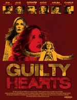 Watch Guilty Hearts Movie2k
