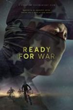 Watch Ready for War Movie2k