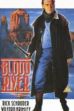 Watch Blood River Movie2k