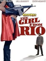 Watch RiffTrax: The Girl from Rio Movie2k