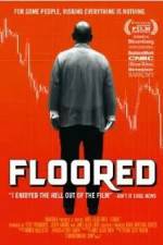 Watch Floored Movie2k