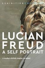 Watch Exhibition on Screen: Lucian Freud - A Self Portrait 2020 Movie2k
