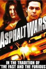 Watch Asphalt Wars Movie2k