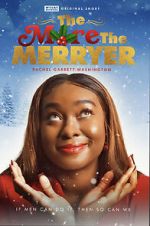 Watch The More the Merryer (Short 2022) Movie2k