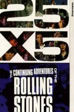 Watch 25x5 The Continuing Adventures of the Rolling Stones Movie2k