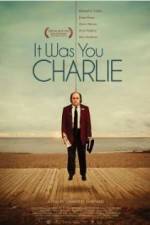 Watch It Was You Charlie Movie2k