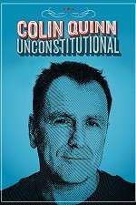 Watch Colin Quinn: Unconstitutional Movie2k