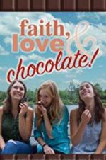 Watch Faith, Love & Chocolate Movie2k